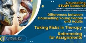 CT-Podcast-Ep299 featured image - Topics Discussed: Differences between Counselling Young People and Adults – Taking Risks in Therapy – Referencing for Assignments